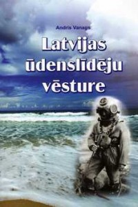 Історія латвійських дайверів